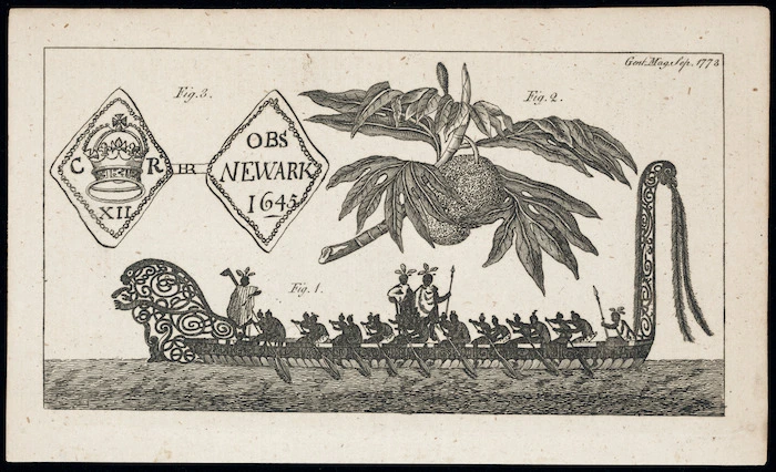 Gentleman's Magazine :Fig. 1 [A war canoe of New Zealand, by Sydney Parkinson]; Fig. 2 [Breadfruit]; Fig. 3. CR XII, Obs Newark 1645. Gent Mag, Sep 1773.